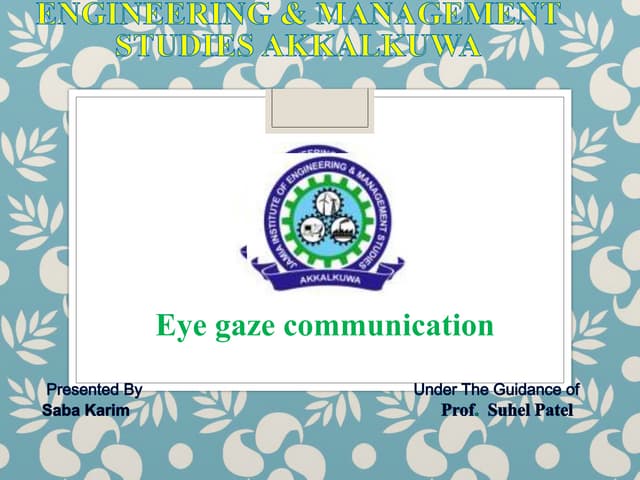Eye Gaze