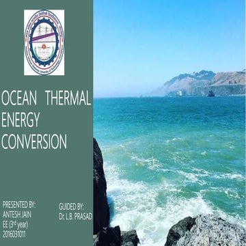 Ocean Thermal Energy Conversion | PPTX