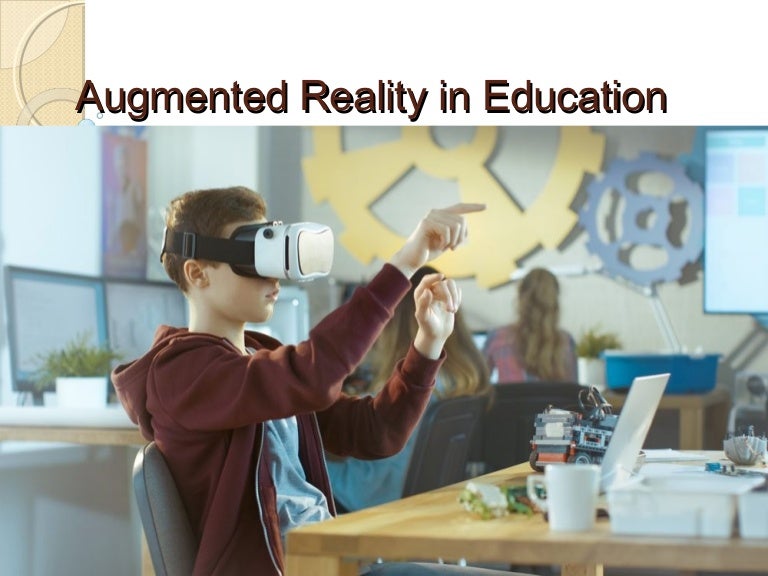 Augmented Reality In Education