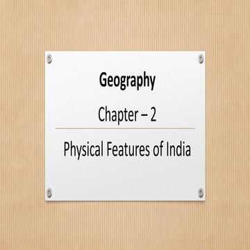 Ch.2 Physical Features of India 