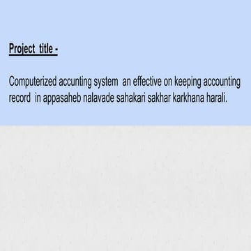 Accounting system an effective on keeping accounting record .