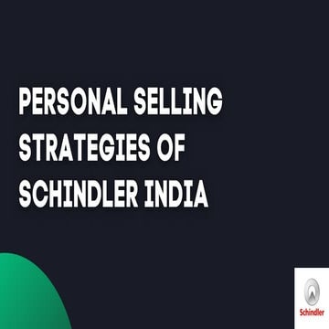 Schindler India Personal Selling Techniques