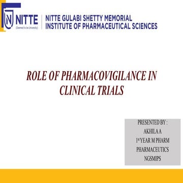 ROLE OF PHARMACOVIGILANCE IN CLINICAL TRIALS