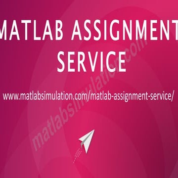 MATLAB Assignment Service Research Help
