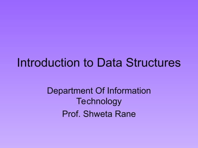 Presentation on data structure And algorithms