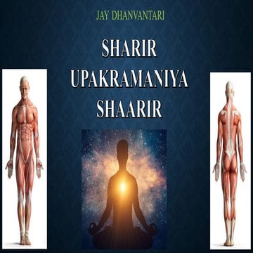ppt. presentation Sharirupakramaniya shaarir.pdf