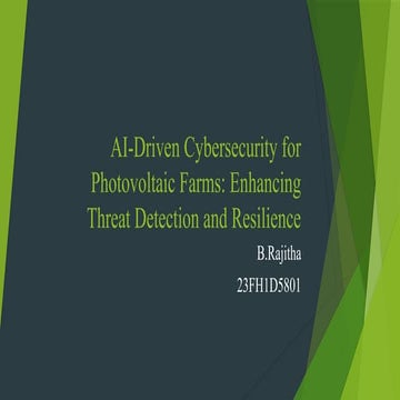 AI-Driven Cybersecurity for Photovoltaic Farms: Enhancing Threat Detection an...