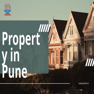 Pune – A Smart Choice for Property Investment | PPTX