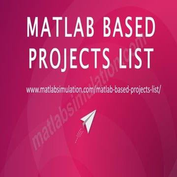 MATLAB Based Research Projects List Assistance | PPTX | Technology ...
