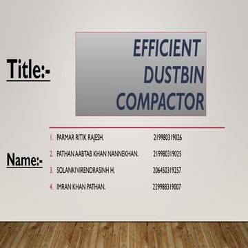 Design and Fabrication of waste compactor System | DOCX