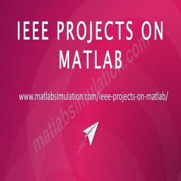 IEEE Projects on MATLAB Research Assistance