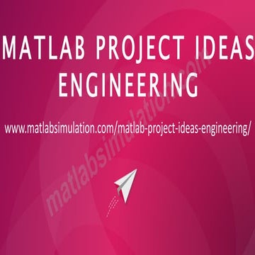 MATLAB Project Ideas Engineering Research Assistance