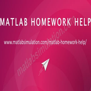 Matlab Homework Help Research Assistance