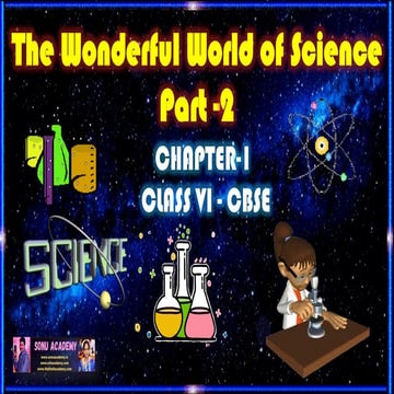 The Wonderful World of Science - Class 6 - SCIENCE ppt - 2