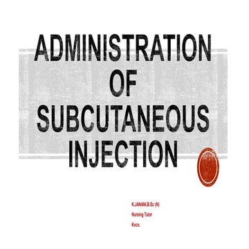 PPT-Administration-of-Subcutaneous-Injection-.pptx.ppt