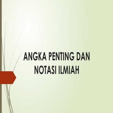 PPT-ANGKA PENTING DAN NOTASI ILMIAH.pptx