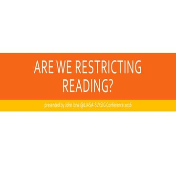 Ppt   are we restricting reading - setting reading free