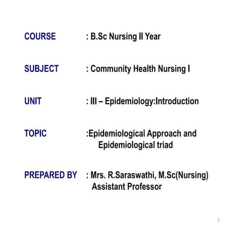 PPT-B.SC-II-YR-CHN-EPI_APPROACH_AND_TRIAD_PART_II-1.pdf