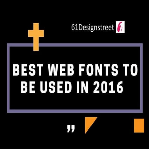 Best Web Fonts To Be Used in 2016