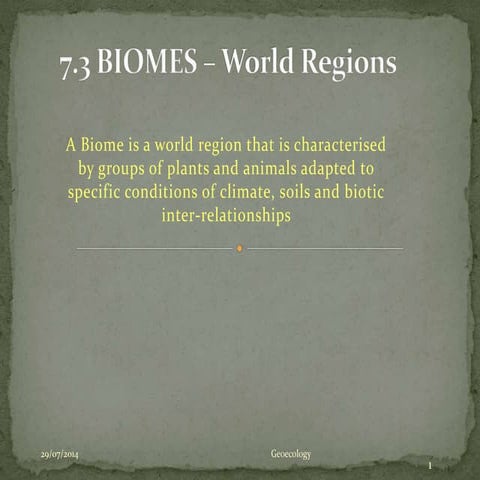 Biomes