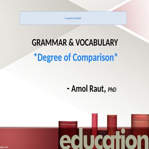 PPT-Degrees-of-Comparison.pptx (Adjectives)