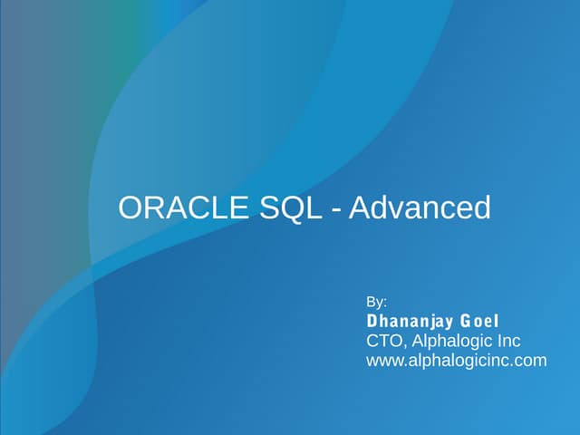 Oracle SQL Advanced | PPT