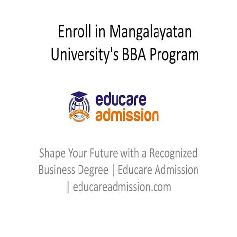 Enroll in Mangalayatan University's BBA Program - Join Educare Admission Today!