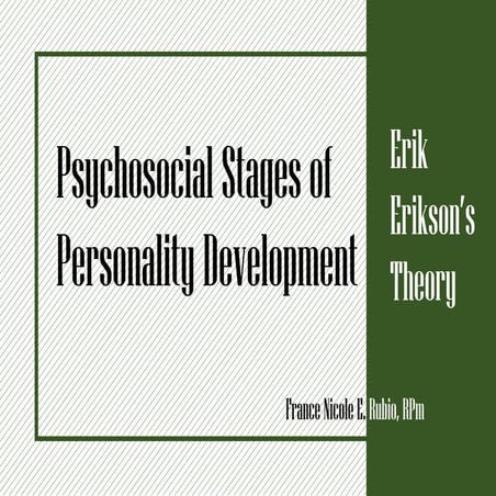 Psychosocial Stages of Personal Development