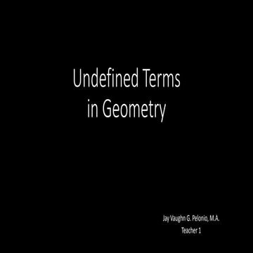 Ppt geo-d6-undefined-terms