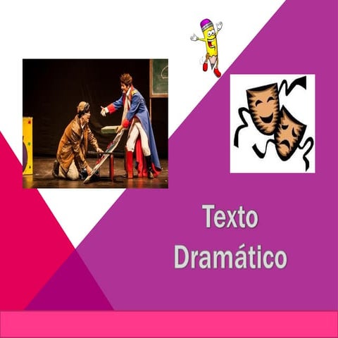 PPT-GÉNERO-DRAMÁTICO-1.pptx concepto obra dramatica- obra teatral | PPTX