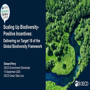 OECD Green Talks LIVE | Investing in nature: Making incentives work for ...