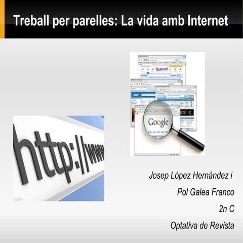 Ppt. la vida amb internet (català)