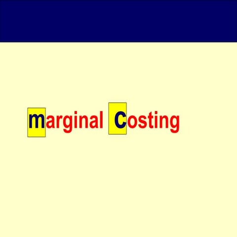 Ppt marginal-costing