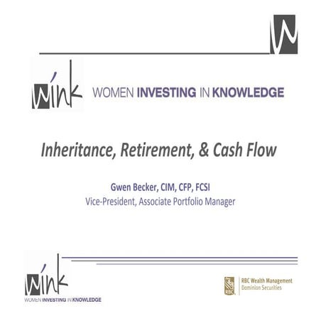 Inheritance, Retirement & Cash Flow