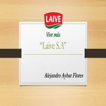 Análisis de la Empresa Laive S.A - Marketing