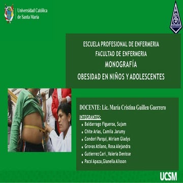 PPT- MONOGRAFÍA OBESIDAD EN NIÑOS Y ADOLESCENTES GRUPO 2 SECCION B (1).pptx