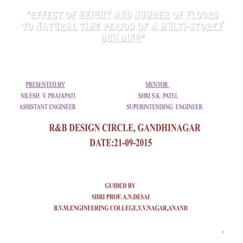 Presentation on Effect of height and number of floors to natural time period ...