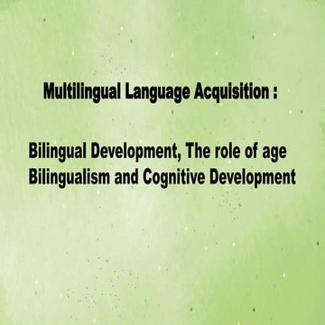 Second language acquisition and development