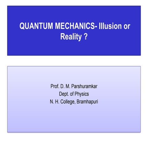 PPT-On-Quantum mechanics.-Reality-M.-Sc..pptx