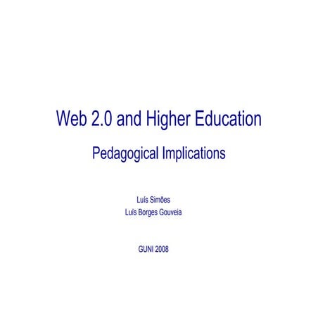 Web 2.0 and Higher Education