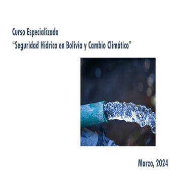 Presentación sobre PLANIFICACIÓN Y SEGURIDAD HÍDRICA