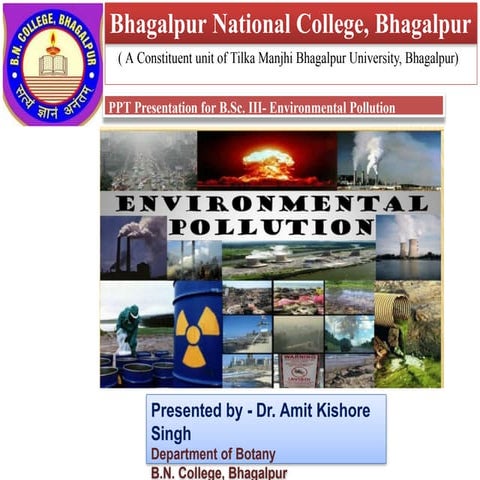 PPT-Presentation-for-B.Sc_.-III-Environmental-Pollution.pptx