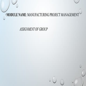 Ppt Project Management In Manufacturing Pptx
