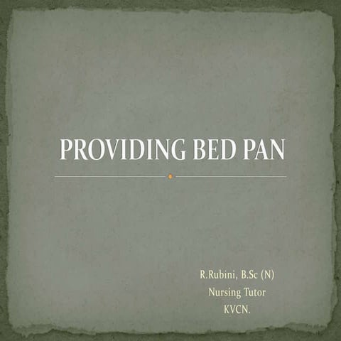 PPT-PROVIDING-BED-PAN.pdf procedure NF-2