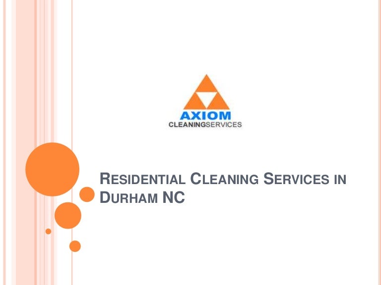 Residential Cleaning Services in Durham NC
