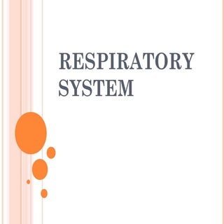 Ppt respiratory system- physiology