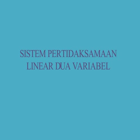 ppt-sistem-pertidaksamaan-linear-dua-variabel.pptx