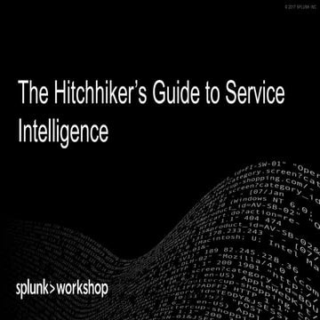 The Hitchhiker's Guide to Service Intelligence