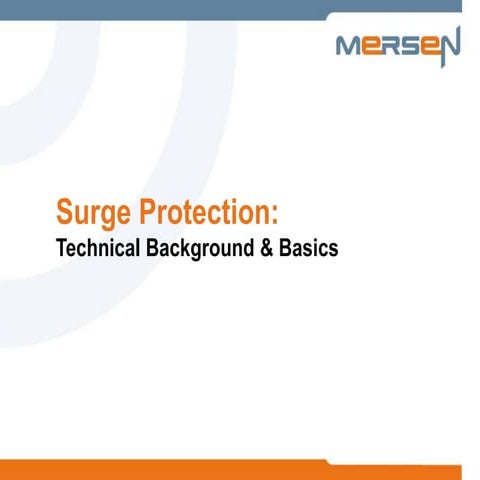 PPT-Surge-Protection-Technical-Background-and-Basics-Presentation_1 (1).ppt