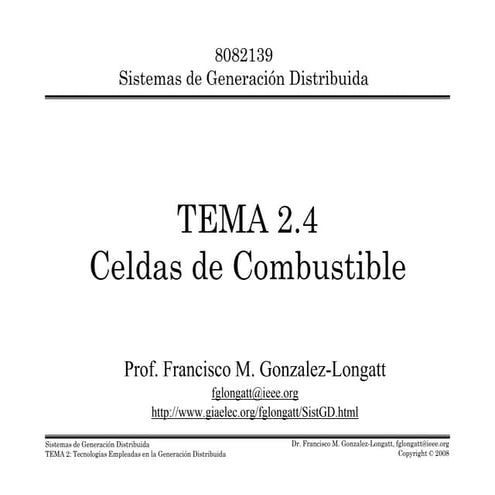 Capitulo 2.4: Celdas de Combustible - Sistemas de Generacion Distribuida